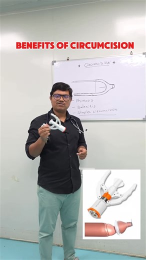 Dr. Vivek Acha.MS. | Circumcision benefits✂️ #phimosis #circumcision #staplercircumcision #balanitis #balanopostitis #patienteducation #generalsurgery | Instagram