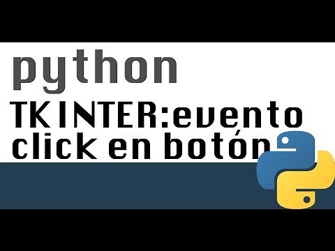 Evento click en Boton con Tkinter - Tutorial Python