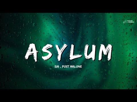 Sia ft. Post Malone – Asylum (2025 Official Lyric Video)