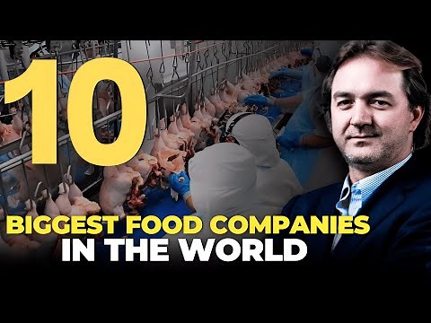 THE 10 BIGGEST FOOD COMPANIES IN THE WORLD