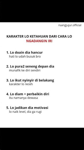Komen "GUA PILIH NO 4" kalo lu lagi lawan rasa iri bro