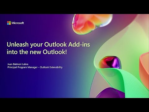 Unleash your Outlook Add-ins experiences into the new Outlook | OD34