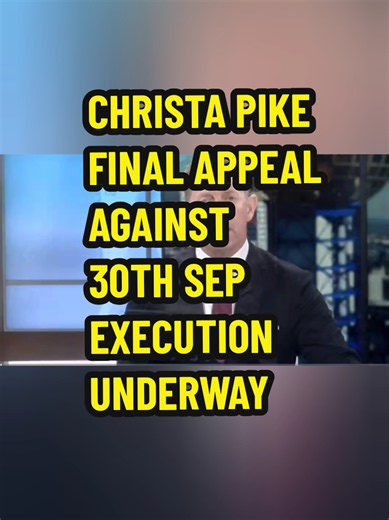Christa Pike final appeal against 30 Sep execution