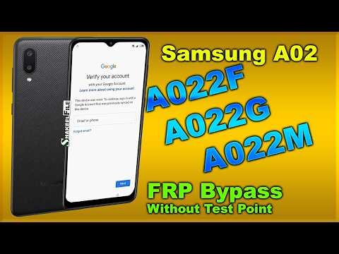 Samsung A02 (A022F/A022G/A022M) FRP Bypass (google account) Without Test Point #shakeelfile