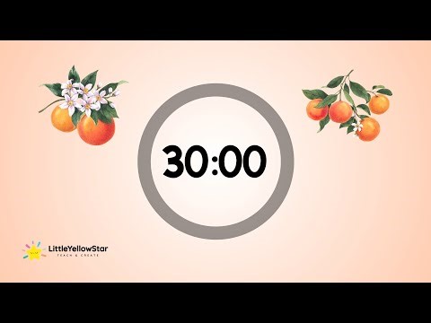 Aesthetic Oranges – 30 Minutes Countdown Timer With Happy Calm Music | Fresh Classroom Timer