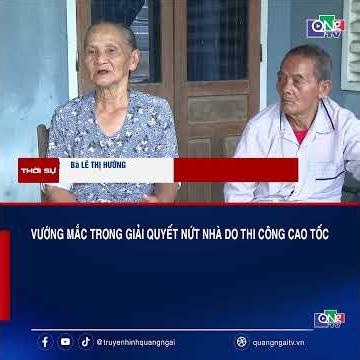 Controversies over compensation for houses cracked by highway construction | QNgTV