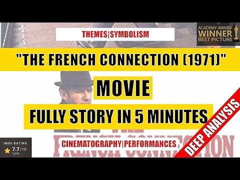 "The French Connection (1971)" Full Story & Deep Analysis in 5 Minutes (Spoilers!)
