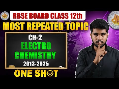 RBSE 2026 Class 12 Chemistry | Chapter 2 Electrochemistry | Most Repeated Questions 💯