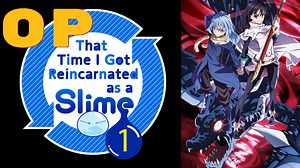 Tensei Shitara Slime Datta Ken - OP BD