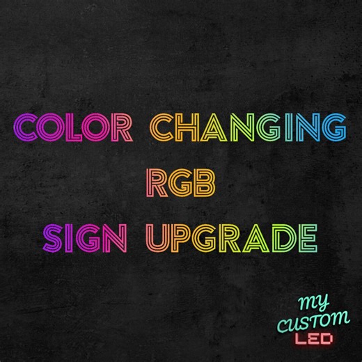Color Changing RGB Sign Upgrade for My Custom LED Signs - Etsy