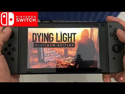 Dying Light Nintendo Switch Gameplay Handheld Mode