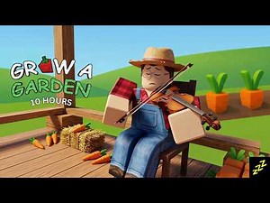 10 Hours Of Grow A Garden Music (Relaxing) | Edvard Grieg - Morning Mood