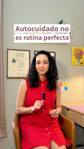 Tu rutina de autocuidado NO tiene que ser perfecta
