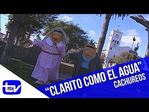 Clarito como el agua | Cachureos