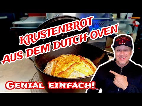 KRUSTENBROT-TRAUM Backen im Dutch Oven | Genial Einfach! | Grill & Chill / BBQ & Lifestyle