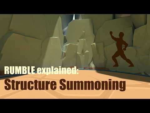 Structure Summoning | RUMBLE explained