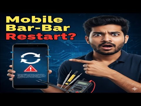 Mobile Bar Bar 😱 Restart Ho Raha Hai? 100% Solution | Mobile Repairing Hindi