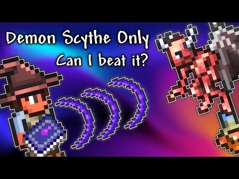 The Demon Scythe Only Experience in Terraria 1.4.4
