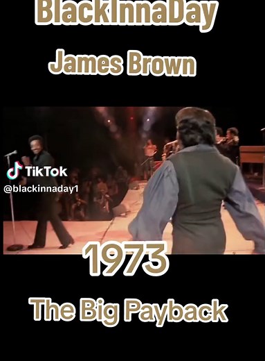 #jamesbrown #thebigpayback #70s #liveperformance #musiclegend #oldschool #nostalgia