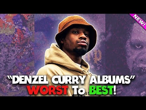 All Denzel Curry Albums RANKED (Worst To Best)