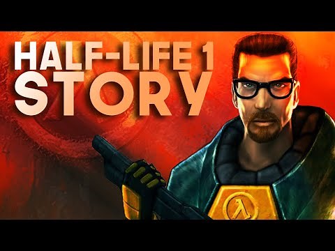 The COMPLETE Half-Life 1 Story Explained