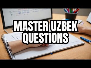 Uzbek Language Learning for Beginners | Mastering Essential Uzbek Question Words