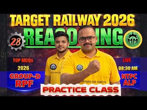 Railway Group D & NTPC Reasoning Practice Set 28 | RRB Group D, NTPC, RPF & ALP 2026 | By Iman Sir