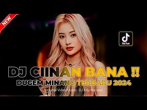 DJ CIINAN BANA VIRAL !! DUGEM MINANG TERBARU 2024 | REMIX FUNKOT FULL BASS