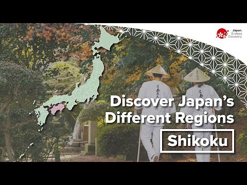 Discover Japan’s Different Regions | Shikoku