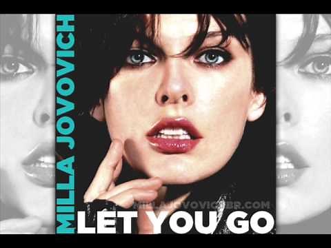 Milla Jovovich - Let You Go [New Full Song 2013]