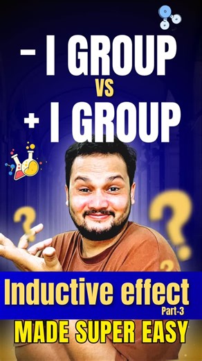 The Scholar's Hub - balaganj coaching on Instagram: "–I Group vs +I Group | Class 11 & 12 Chemistry | NEET JEE 2026 | Easy Trick to Remember Inductive Effect Confused between –I Group and +I Group? 🤔 In this short, learn the difference between –I and +I effect in the simplest way — perfect for Class 11th, 12th, NEET, and JEE aspirants! #neet2026 #boards2026 #easychemistry #viralreeĺs"