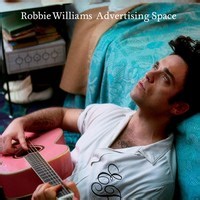 Advertising Space by Robbie Williams on WhoSampled