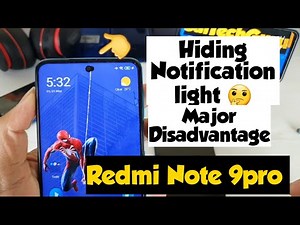Redmi note 9pro led notification light disadvantage