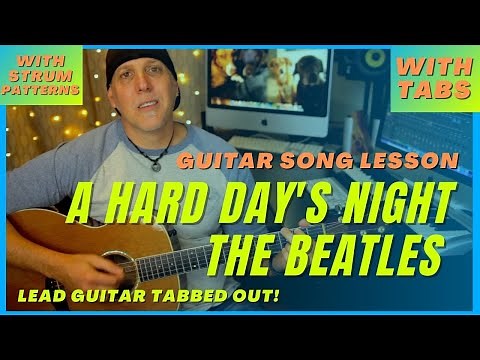 Beatles guitar song lesson learn A Hard Day's Night with TABS and SOLO