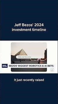 Jeff Bezos' 2024 investment timeline