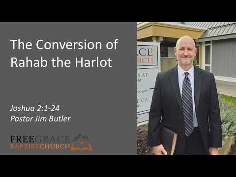 The Conversion of Rahab the Harlot — Joshua 2