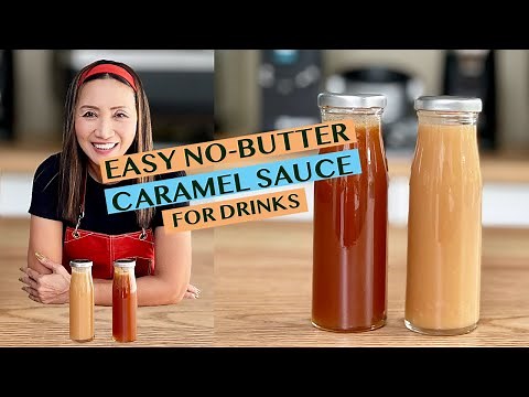 HOW TO MAKE EASY CARAMEL SAUCE IN 10 MIN OR LESS