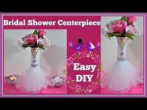 💍Bridal Shower/👰Wedding Centerpiece DIY project.