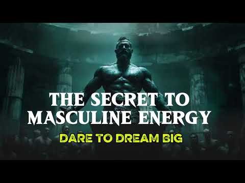 The Secret to Masculine Energy | How Semen Retention Transforms You Into Your Best Self