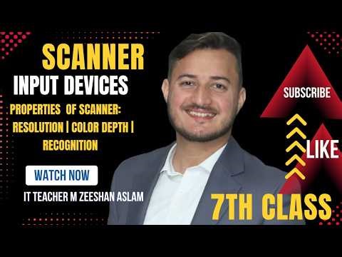What is a Scanner? Properties & Working Explained for Students