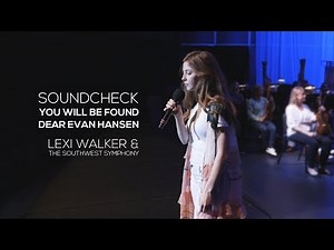Dear Evan Hansen, You Will Be Found (Lexi Walker)