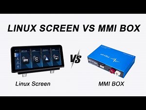 Linux Screen VS MMi Box (Linux）