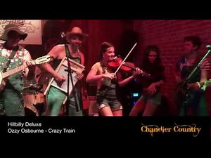 Hillbilly Deluxe - Crazy Train (SPECIAL COVER!)