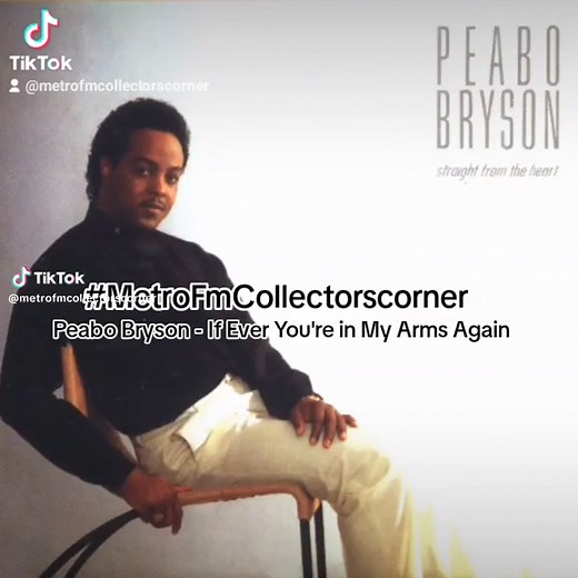 Peabo Bryson - If Ever You're in My Arms Again