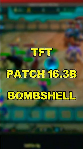 Patch 16.3b explained in under 30 seconds