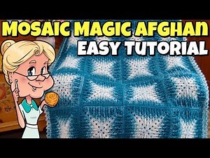 Mosaic Magic Afghan - Easy Crochet Tutorial - Lion Brand "Scarfie" Yarn