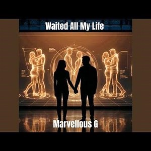 Waited All My Life