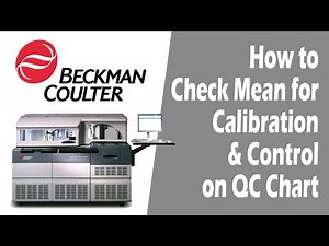 How to Check Mean for Calibration & Control on QC Chart | Beckman Coulter DxC 800 | tutorial