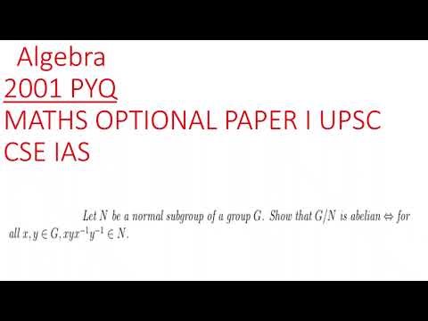 2001 Algebra Let H be a normal subgroup of G