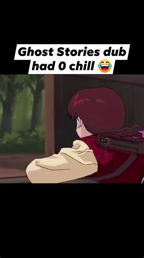 This dub was a whole menace 😂 #ghoststories #anime | All About Animation